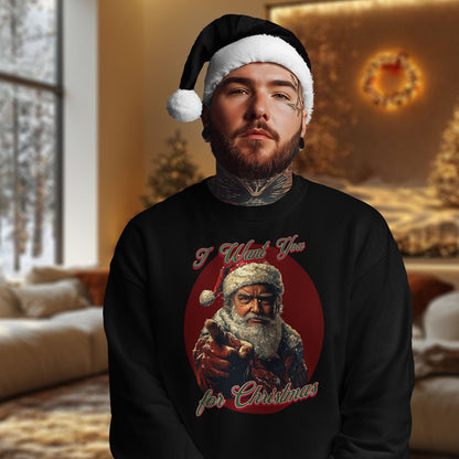 "I Want You for Christmas" – Lustiger humorvoller Sweatshirt, S - 2XL - Sweatshirt - Make it look - "I Want You for Christmas" – Lustiger humorvoller Sweatshirt, S - 2XL