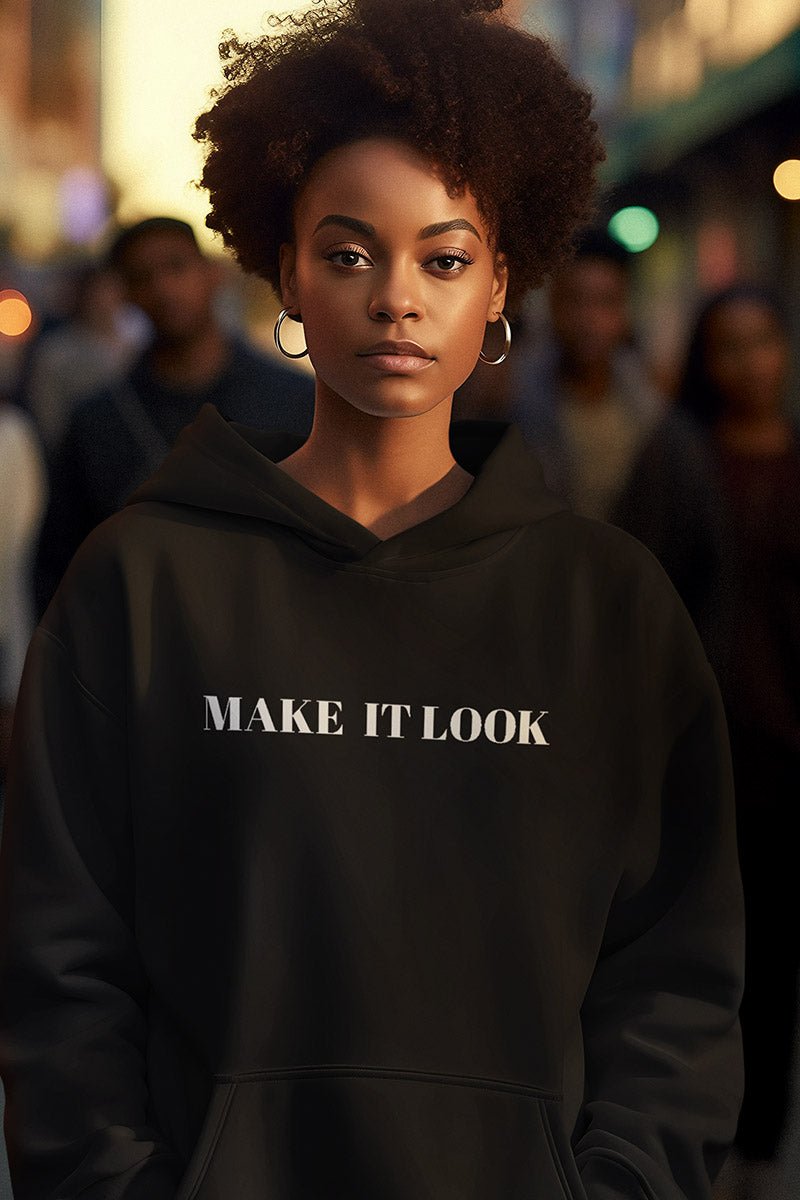 Make it Look ORIGINAL ´MAKE IT LOOK´ - Hoodie - Make it look ORIGINAL - Make it Look ORIGINAL ´MAKE IT LOOK´