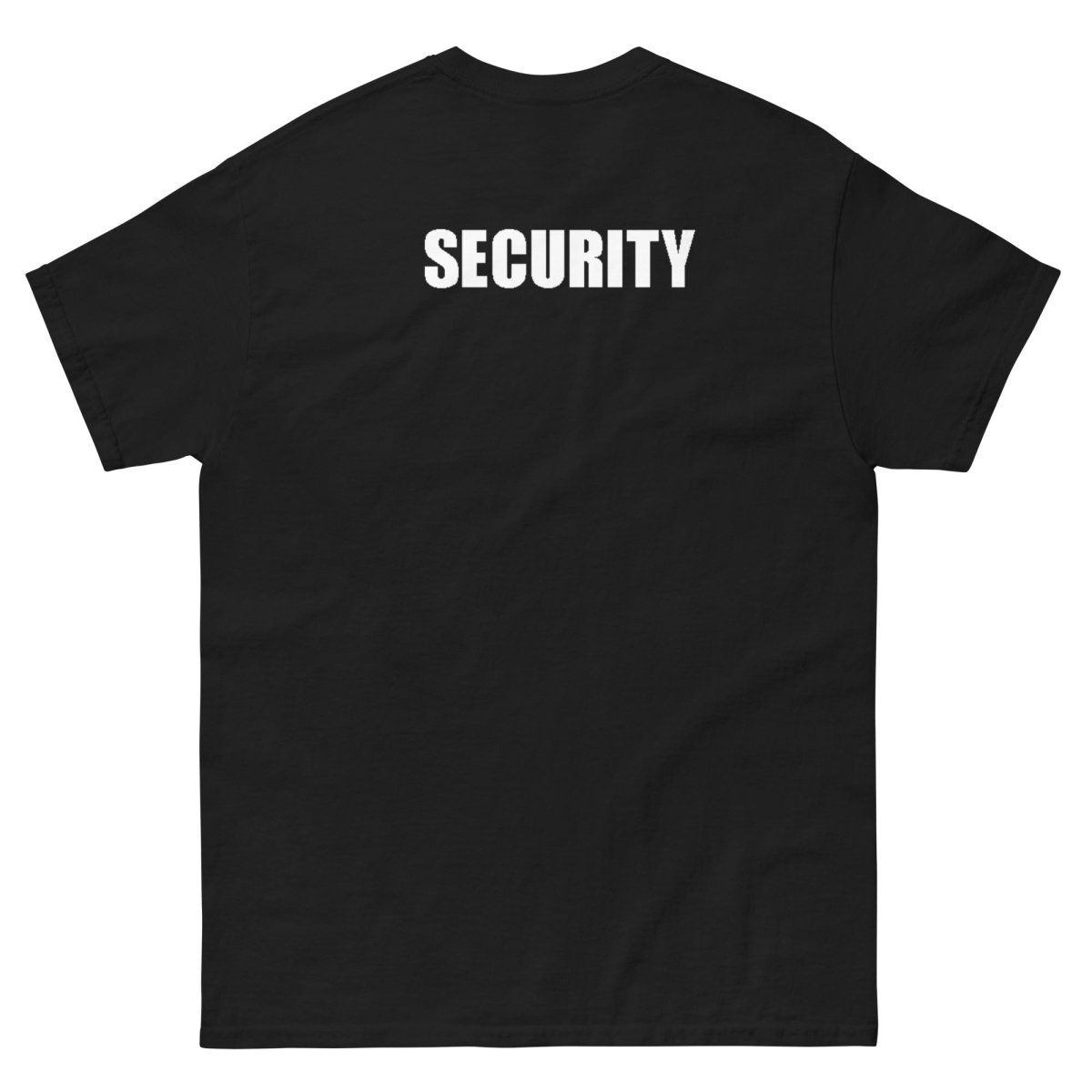 Security T - Shirt - T - Shirt - Make it look - Security T - Shirt